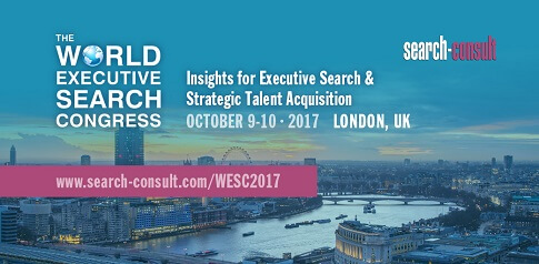 The 2017 World Executive Search Congress, October 9-10, London, UK