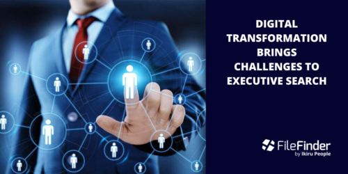 Digital Transformation Brings Challenges To Executive Search